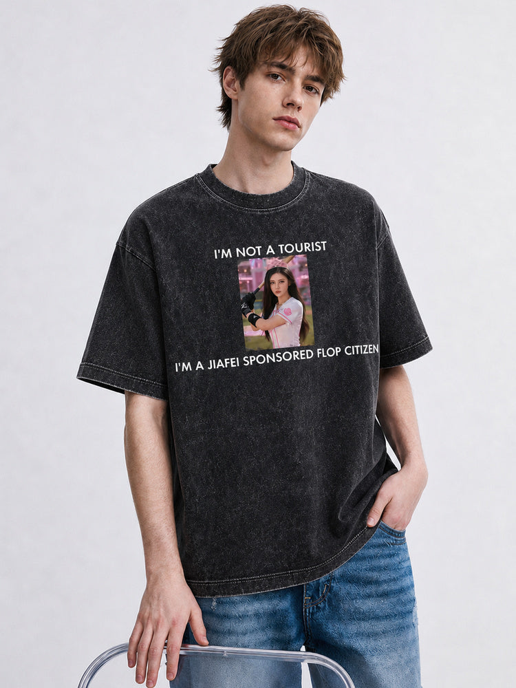 JIAFEI “I'M NOT A TOURIST, I'M A JIAFEI SPONSORED FLOP CITIZEN” Graphic Oversized T-Shirt