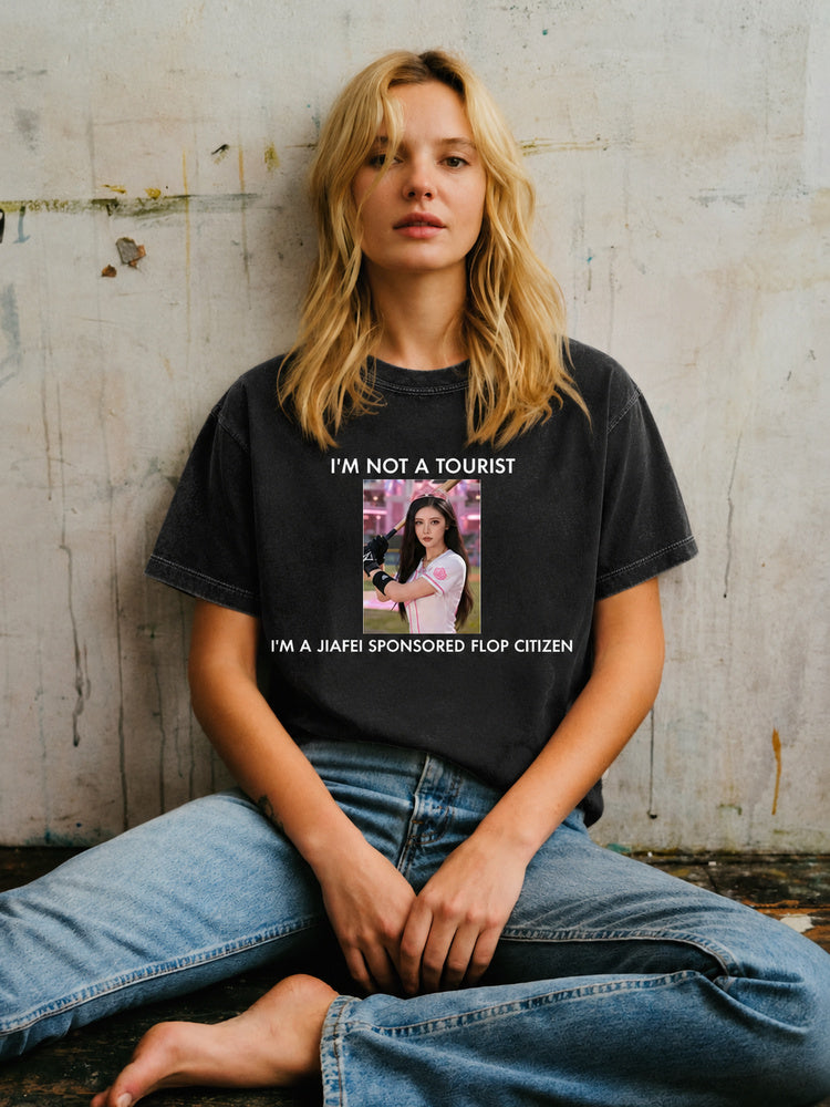 JIAFEI “I'M NOT A TOURIST, I'M A JIAFEI SPONSORED FLOP CITIZEN” Graphic Oversized T-Shirt